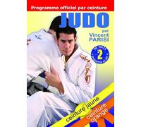 Judo - Programme officiel par ceinture Ne Waza 2, programme au sol : ceinture jaune - ceinture orange [Francia] [DVD]