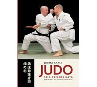 Judo Self-Defence kata: Kime-no-kata and Kodokan Goshin-jutsu