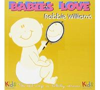 Judson Mancebo - Babies Love Robbie Williams
