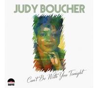 Judy Boucher - Can't Be With You Tonight [Vinilo]