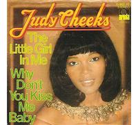 Judy Cheeks - The Little Girl In Me / Why Don't You Kiss Me Baby [Vinilo 7 pulgadas - 45 rpm]