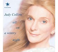 Judy Collins - All on a Wintry Night