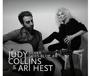 Judy Collins & Ari Hest - Silver Skies Blue