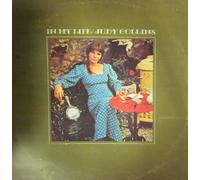 JUDY COLLINS - JUDY COLLINS in my life