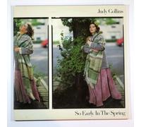 Judy Collins - So Early in the Spring