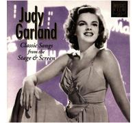 Judy Garland - Classic Songs From the Stage & Screen
