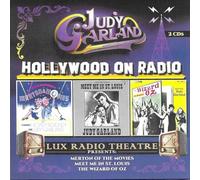 Judy Garland - Hollywood On Radio Merton Of The Movies, Meet Me In St. Louis, Wizard Of Oz