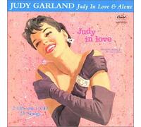 Judy Garland - Judy in Love/Alone