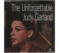 Judy Garland - The Unforgettable Judy Garland (Original Sound Track Recording From The Judy Garland T.V. Show)