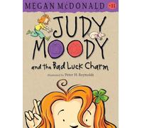 Judy Moody and the Bad Luck Charm