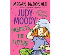 Judy Moody Predicts the Future: 4