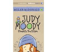Judy Moody Predicts the Future by Megan McDonald (2011-11-01)
