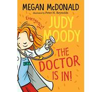 Judy Moody: The Doctor Is In!: 5
