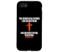 Jueces 5:3 Versículos de la Biblia Escritura Carcasa para iPhone SE (2020) / 7/8