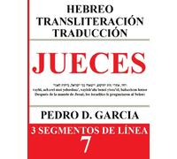 Jueces: Hebreo Transliteración Traducción: 3 Segmentos de Línea