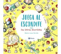 Juega al escondite con las letras divertidas (Castellano - A PARTIR DE 3 AÑOS - LIBROS DIDÁCTICOS - Las divertidas aventuras de las letras y los números)