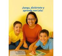 Juega, diviértete y aprende con Lela