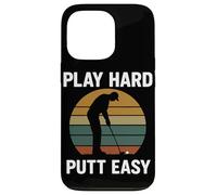 Juega Hard Putt Easy Funny Golf Player Art Carcasa para iPhone 13 Pro