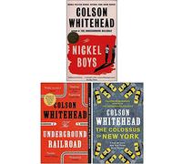 Juego de 3 libros de la colección Colson Whitehead (The Nickel Boys, The Underground Railroad, Apex Hides The Hurt)