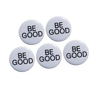 Juego de 5 insignias redondas motivacionales de ABS Be Good, perfectos para estudiantes y artistas, insignias artísticas de coleccionista, One Size, como se describe