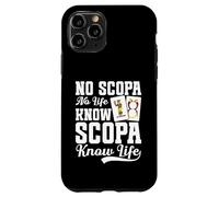 Juego de cartas italiano Scopa Cards Player Know Life Scopa Carcasa para iPhone 11 Pro