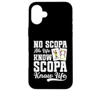 Juego de cartas italiano Scopa Cards Player Know Life Scopa Carcasa para iPhone 16 Plus