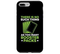 Juego de Cartas There Is No Such Thing As Too Many Booster Packs Carcasa para iPhone 7 Plus/8 Plus