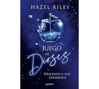Juego de dioses: Descenso a los infiernos (Wattpad)