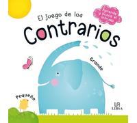 Juego de los contrarios, El: 4 (Aprende y Busca el Intruso)