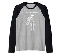 Juego de Mesa basado en turnos Chess is It Still Your Turn Skeleton Camiseta Manga Raglan