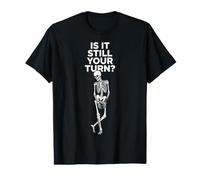 Juego de Mesa basado en turnos es todavía tu Turno Esqueleto ajedrez Camiseta gráfica económica