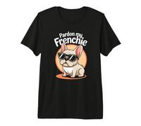 Juego de Palabras Bulldog Francés | Perdón Mi Frenchie - Cool Camiseta Premium