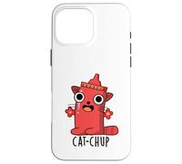 Juego de palabras divertido de Ketchup Cat-chup Carcasa para iPhone 16 Pro Max