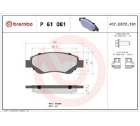 Juego de pastillas de freno BREMBO P 61 081 para TOYOTA AYGO (_B1_) 1 2005-2014