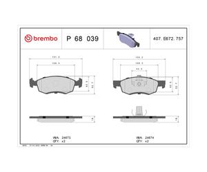 Juego de pastillas de freno BREMBO P 68 039, delante