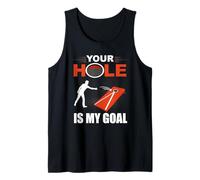 Juego de pufs Your Hole Is My Goal, Divertido Juego de Cornhole Camiseta sin Mangas