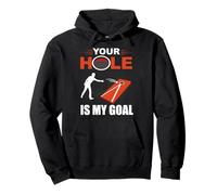 Juego de pufs Your Hole Is My Goal, Divertido Juego de Cornhole Sudadera con Capucha