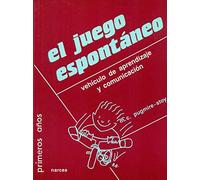 Juego Espontáneo: Vehículo de aprendizaje y comunicación: 33 (Primeros Años)