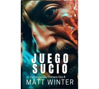 Juego sucio: Novela (Romance Gay) Lucha Libre Deporte Gimnasios (Primera vez gay)