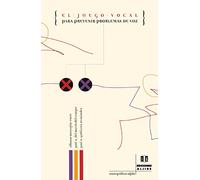 Juego Vocal, El. para prevenir Problemas (MONOGRAFICOS ALJIBE)