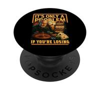 Juegos de Azar Divertidos en el Casino. Solo es un Problema si estás perdiendo PopSockets PopGrip Adhesivo