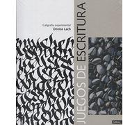 Juegos de escritura. Caligrafía experimental Tapa dura- 9 abr 2018 de Denise Lach (Autor), Anna Coll García (Traductor) (TENDENCIAS JUVENILES)