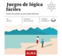 Juegos De Lógica Fáciles Para Mejorar La Agilidad Mental