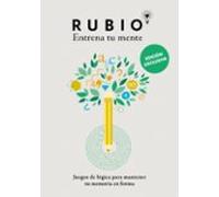 Juegos De Lógica Para Mantener Tu Memoria En Forma (ed. Exclusiva) (Rubio. Entrena Tu Mente)