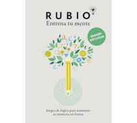 Juegos de lógica para mantener tu memoria en forma (edición exclusiva) (Rubio. Entrena tu mente): Ejercicios y juegos de memoria para adultos (Crecimiento personal)