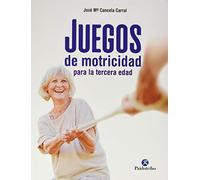 Juegos De Motricidad Para La Tercera Edad