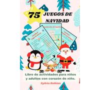 Juegos de Navidad: Libro de Actividades para Niños y Adultos con Corazón de Niño
