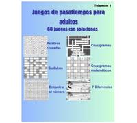 Juegos de pasatiempos para adultos: Actividades para adultos: Palabras cruzadas - Crucigramas - Sudokus - Crucigramas matemáticos - Encontrar el número - 7 Diferencias