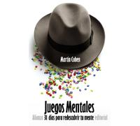 Juegos mentales: 31 días para redescubrir tu mente (El libro de bolsillo - Humanidades)