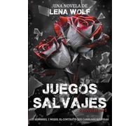 Juegos Salvajes: Saga completa